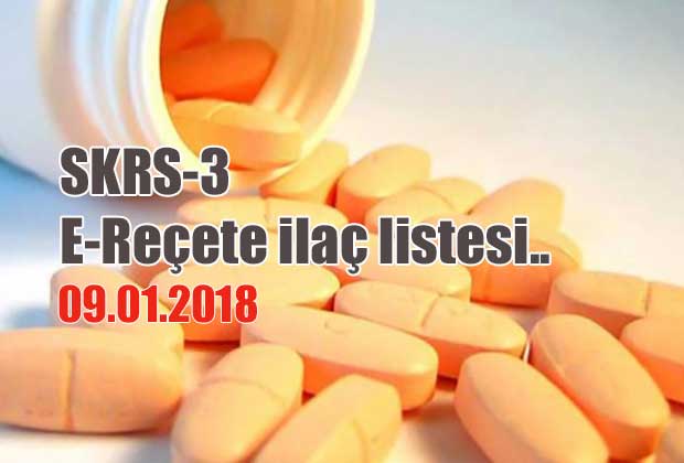 skrs-3-e-recete-ilac-listesi-09-01-2018-tarihli