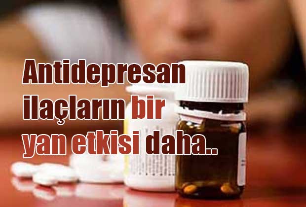 antidepresan-ilaclarin-bir-yan-etkisi-daha