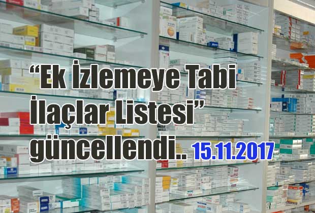 ek-izlemeye-tabi-ilaclar-listesi-guncellendi-15-11-2017