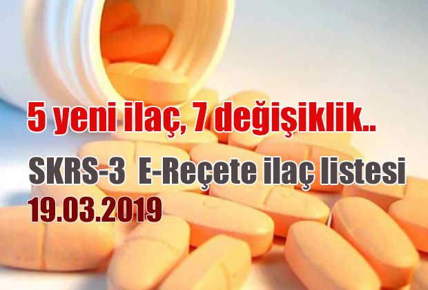 skrs-3-e-recete-ilac-listesi-19-03-2019-tarihli
